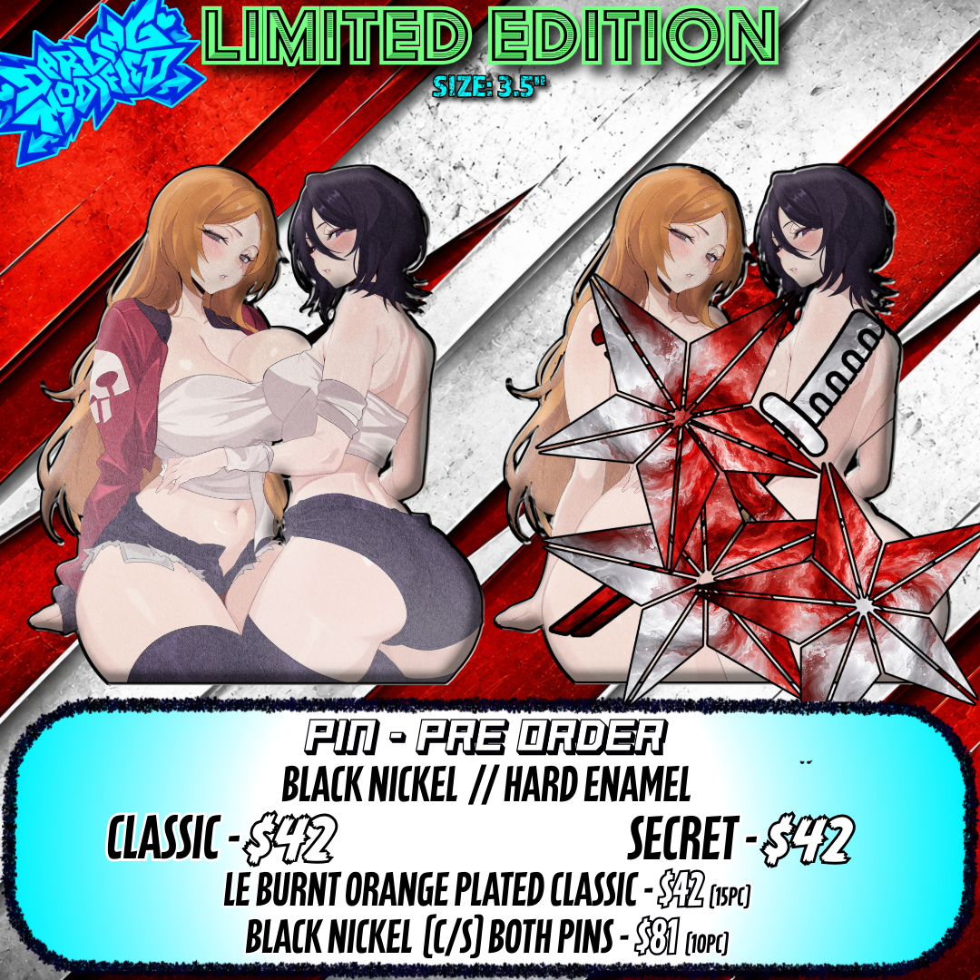 Orihime & Rukia (Y) - Pins - Limited Edition (Pre-Order)