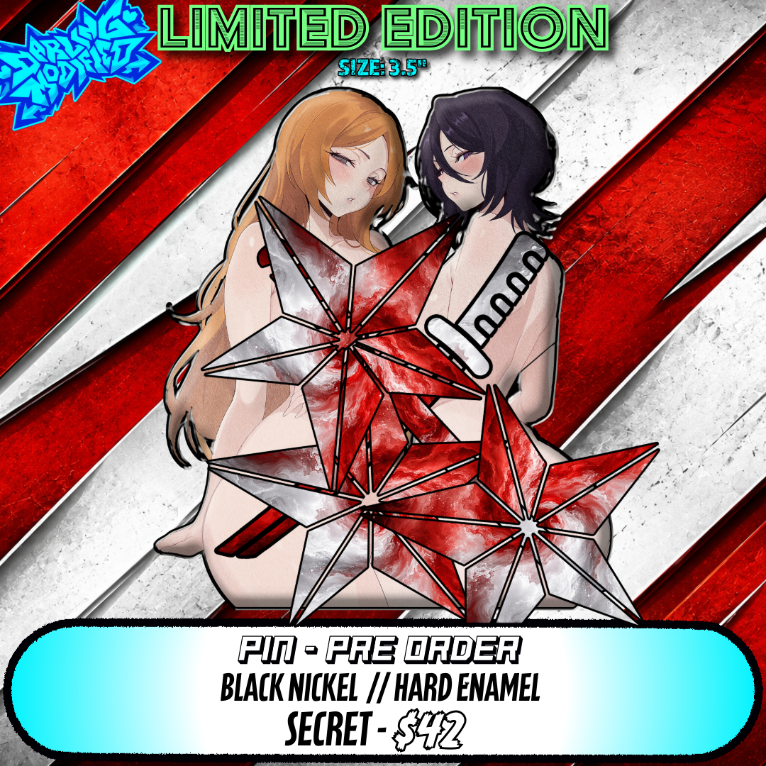 Orihime & Rukia (Y) - Pins - Limited Edition (Pre-Order)