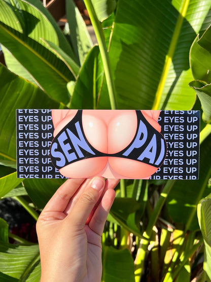 Eyes up Senpai -  Sticker Slap