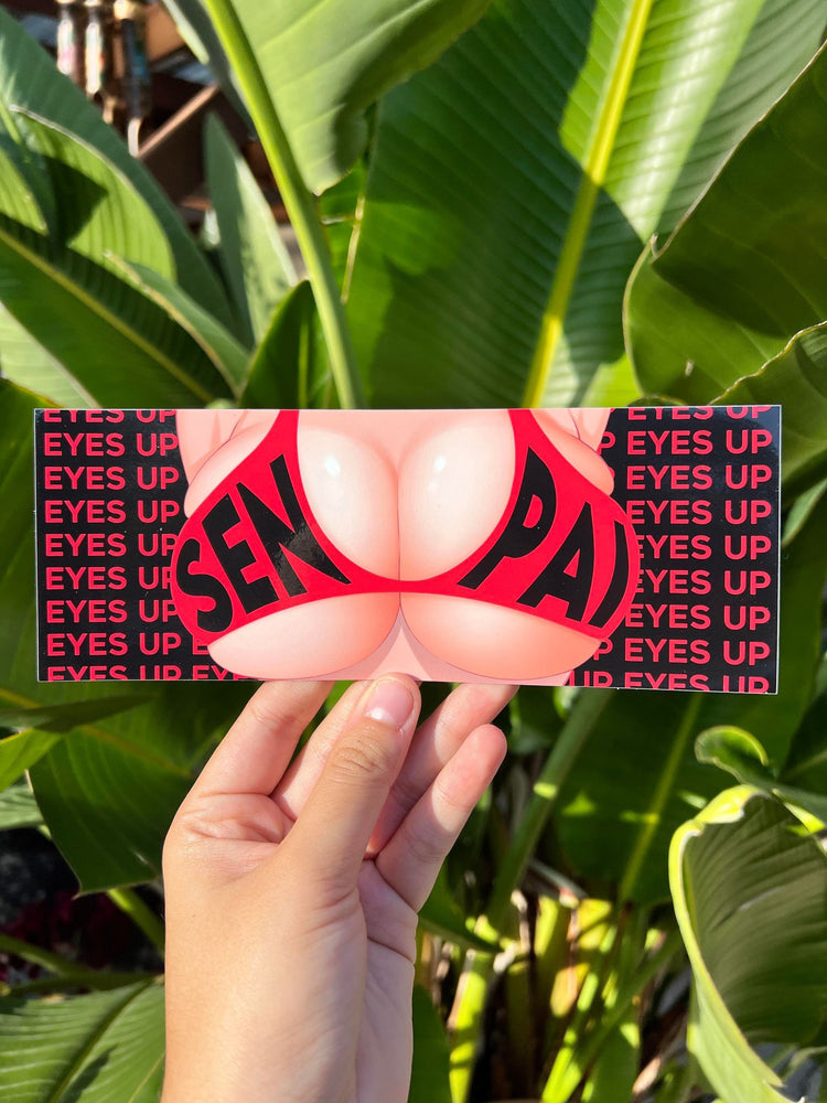 Eyes up Senpai -  Sticker Slap