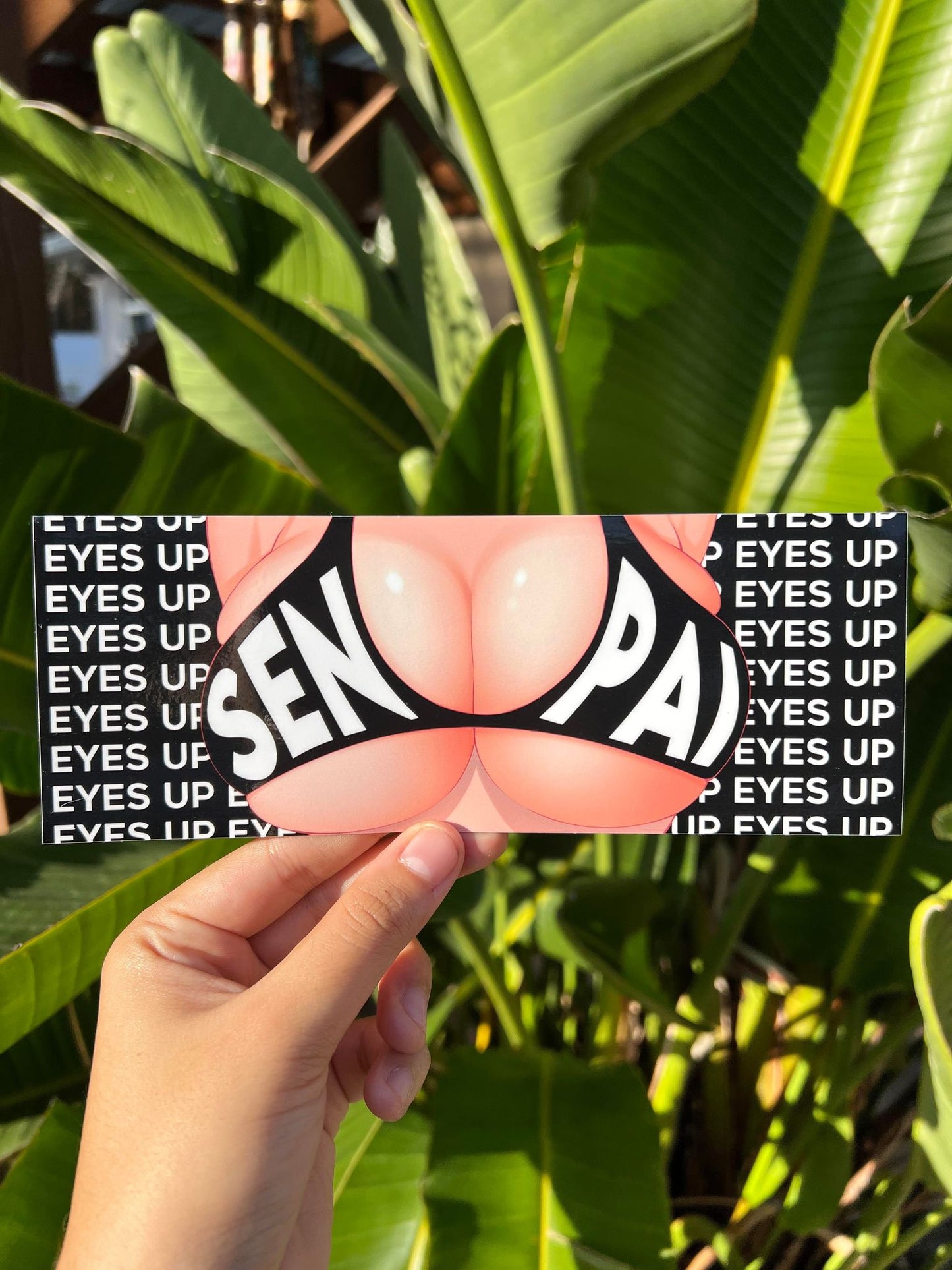 Eyes up Senpai -  Sticker Slap